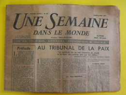 Hebdo Une Semaine Dans Le Monde N° 20 Du 24 Août 1946. Pilniak  Coloies Françaises Chambon - Autres & Non Classés