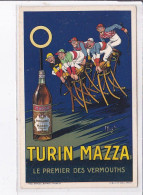 PUBLICITE : Vermouth TURIN MAZZA Illustré Par MICH - Très Bon état - Advertising