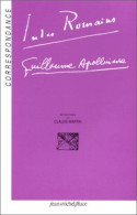 Correspondance Jules Romains - Guillaume Apollinaire - Sonstige & Ohne Zuordnung