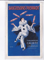 PUBLICITE : "saucissons PIERROT" établissements Calixte à Vernoux Dans L'Ardeche (Pierrot) - Très Bon état - Pubblicitari