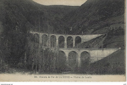 38 -  Chemin De Fer De LA MURE - Viaduc De Loulia   ( Isere ) - La Mure