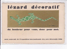 PUBLICITE : Lézard Décorartif (souvenir De L'exposition Des Arts Décoratifs 1925) - Très Bon état - Publicité