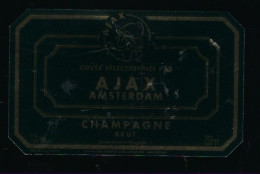 Etiquette Champagne Brut Cuvée Sélectionnée Par Ajax Amsterdam  Marne 51  Thème Sport Foot - Champagne