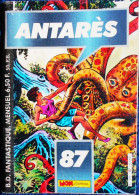 ANTARÈS N° 87 - Mon Journal - (  1er Décembre 1985 ) . - Mon Journal