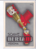 PUBLICITE : Soave Bertani A Verona - (Araca) - Très Bon état - Advertising