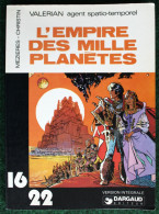 BD VALERIAN - 2 - L'empire Des Mille Planètes - Rééd. 1977 En Collection 16/22 - Valérian