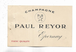 51 - Document Publicitaire " Champagne PAUL REYOR  First Quality  "  EPERNAY ( Marne ) - Advertising