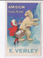 PUBLICITE : Amidon A L'ours Blanc - VERLEY - Très Bon état - Publicité