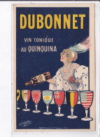 PUBLICITE : Vin Tonique Au Quinquina DUBONNET Illustrée Par LERICE - Très Bon état - Pubblicitari