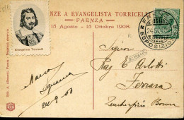 X0491 Italia Rare Card Circuled,Faenza Esposiz.24.9.1908 Physicis, Mathematician Evangelista Torricelli - Altri & Non Classificati