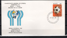 Brazil 1978 Football Soccer World Cup Commemorative Cover Match For 3rd Place Brazil - Argentina - 1978 – Argentine