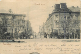 Szabadka (Subotica) Kossuth Utcza 1902 - Serbia