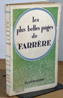 FARRERE Claude - LES PLUS BELLES PAGES DE FARRERE - 1901-1940