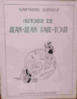 DUPREZ Raymond - HISTOIRE DE JEAN-JEAN FAIT-TOUT - 1901-1940