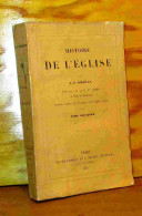 MOEHLER  Johann Adam - HISTOIRE DE L'EGLISE - TOME 2 - 1801-1900