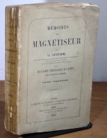 LAFONTAINE Charles - MEMOIRES D'UN MAGNETISEUR - TOME 1 - 1801-1900