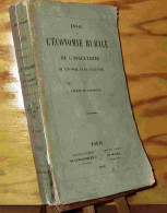 LAVERGNE Leonce De  - ESSAI SUR L'ECONOMIE RURALE DE L'ANGLETERRE DE L'ECOSSE ET DE L'IRLAN - 1801-1900