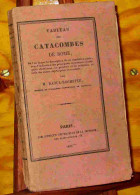 RAOUL-ROCHETTE Desire-Raoul - TABLEAU DES CATACOMBES DE ROME - 1801-1900