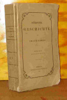 MOMMSEN Theodor - ROMISCHE GESCHICHTE - ERSTER BAND - BIS ZUR SCHLACHT VON PYDNA - 1801-1900