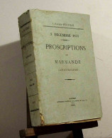 NEUVILLE Alfred - 2 DECEMBRE 1851 - PROSCRIPTIONS DE MARMANDE - 1801-1900