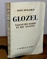 BENJAMIN Rene - GLOZEL - VALLON DES MORTS ET DES SAVANTS - 1901-1940