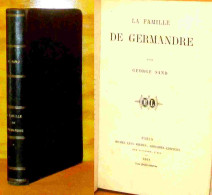 SAND George - LA FAMILLE DE GERMANDRE - 1801-1900