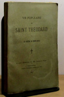 UN PRETRE DE MONTAUBAN  - VIE POPULAIRE DE SAINT THEODARD - 1801-1900