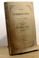 BENECH Osmin - LES SATIRIQUES - HORACE, PERSE, MARTIAL, JUVENAL - 1801-1900