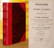 J. -B. VIDAILLET ( DR) Alfred - BIOGRAPHIE DES HOMMES CELEBRES DU DEPARTEMENT DU LOT - 1801-1900