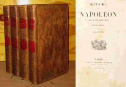 NORVINS Jacques Marquet De Montbreton - HISTOIRE DE NAPOLEON - 4 VOLUMES - 1801-1900