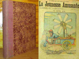 COLLECTIF  - LA JEUNESSE AMUSANTE - RELIURE 1899 - 1801-1900