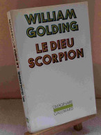 GOLDING William - LE DIEU SCORPION - Other & Unclassified