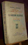 CHURCHILL Winston - LA GRANDE ALLIANCE - LA RUSSIE ENVAHIE - MEMOIRES SUR LA SECONDE GUER - Other & Unclassified