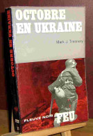 TRENNERY Mark J. - OCTOBRE EN UKRAINE - Other & Unclassified