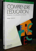 HANNOUN Hubert - COMPRENDRE L'EDUCATION - Other & Unclassified