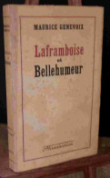 GENEVOIX Maurice - LAFRAMBOISE ET BELLHUMEUR - Other & Unclassified