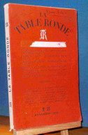 COLLECTIF - LA TABLE RONDE - REVUE MENSUELLE -No 35 NOVEMBRE 1950 - Other & Unclassified