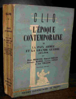 COLLECTIF - L'EPOQUE CONTEMPORAINE - II - LA PAIX ARMEE ET LA GRANDE GUERRE - 187 - Other & Unclassified