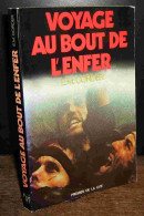 CORDER E.M. - VOYAGE AU BOUT DE L'ENFER - Other & Unclassified