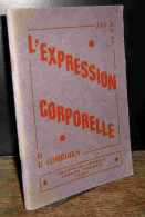 DOAT Jan - L'EXPRESSION CORPORELLE DU COMEDIEN - Autres & Non Classés