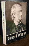 DUMESNIL Rene - RICHARD WAGNER - Autres & Non Classés