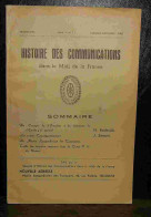 COLLECTIF - HISTOIRE DES COMMUNICATIONS DANS LE MIDI DE LA FRANCE - TOME V - NUME - Autres & Non Classés
