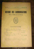 COLLECTIF - HISTOIRE DES COMMUNICATIONS DANS LE MIDI DE LA FRANCE - TOME V - NUME - Autres & Non Classés