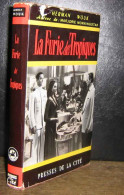 WOUK Herman - LA FURIE DES TROPIQUES - Andere & Zonder Classificatie