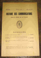 COLLECTIF - HISTOIRE DES COMMUNICATIONS DANS LE MIDI DE LA FRANCE - TOME XVI - NU - Other & Unclassified