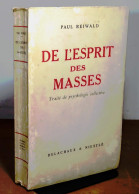 REIWALD Paul - DE L'ESPRIT DES MASSES -TRAITE DE PSYCHOLOGIE COLLECTIVE - Other & Unclassified