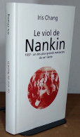 CHANG Iris Shun-ru - LE VIOL DE NANKIN - Other & Unclassified