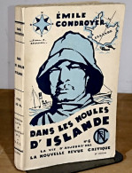 CONDOYER Emile - DANS LES HOULES D'ISLANDE - 1901-1940