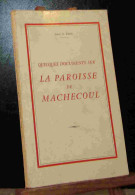 PARE Abbe - QUELQUES DOCUMENTS SUR LA PAROISSE DE MACHECOUL - Autres & Non Classés