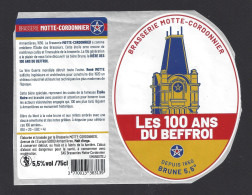 Etiquette De Bière Brune -  Les 100 Ans Du Beffroi  -    Brasserie Motte Cordonnier à Armentières (59) - Bier